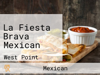 La Fiesta Brava Mexican