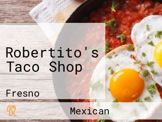 Robertito's Taco Shop