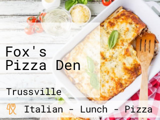 Fox's Pizza Den