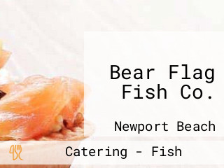 Bear Flag Fish Co.