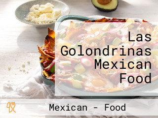 Las Golondrinas Mexican Food