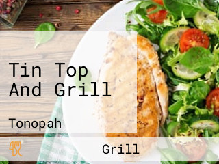 Tin Top And Grill