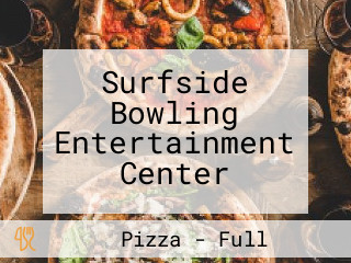 Surfside Bowling Entertainment Center