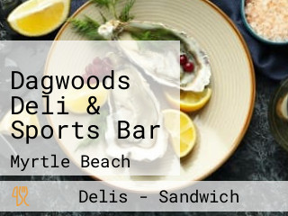 Dagwoods Deli & Sports Bar