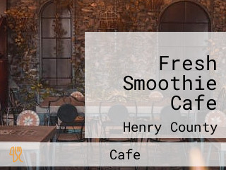 Fresh Smoothie Cafe