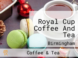 Royal Cup Coffee And Tea