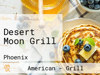 Desert Moon Grill