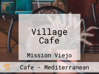 Village Cafe