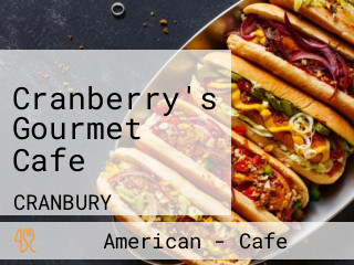 Cranberry's Gourmet Cafe