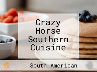 Crazy Horse Southern Cuisine