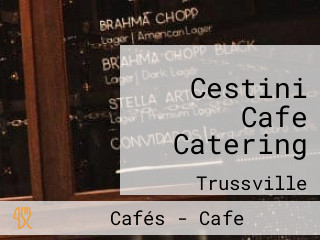 Cestini Cafe Catering