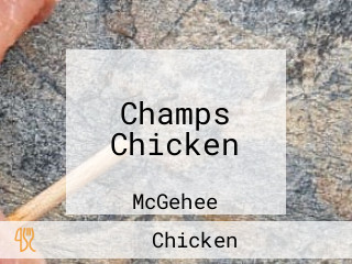 Champs Chicken