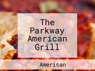 The Parkway American Grill