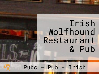 Irish Wolfhound Restaurant & Pub