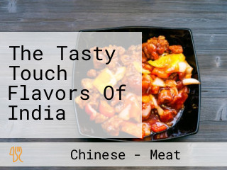 The Tasty Touch Flavors Of India