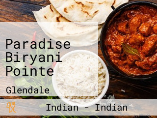 Paradise Biryani Pointe