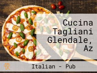 Cucina Tagliani Glendale, Az