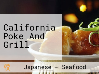 California Poke And Grill