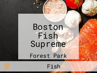 Boston Fish Supreme