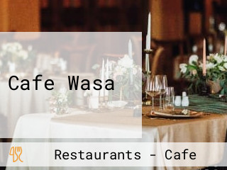 Cafe Wasa