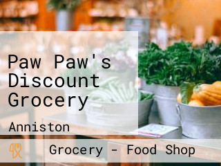 Paw Paw's Discount Grocery