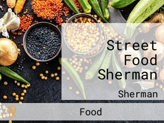 Street Food Sherman