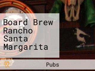 Board Brew Rancho Santa Margarita