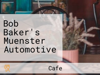 Bob Baker's Muenster Automotive