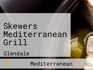 Skewers Mediterranean Grill