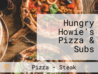 Hungry Howie's Pizza & Subs