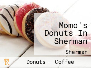 Momo's Donuts In Sherman