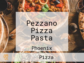 Pezzano Pizza Pasta