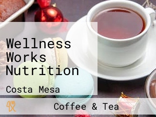 Wellness Works Nutrition