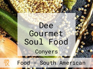 Dee Gourmet Soul Food