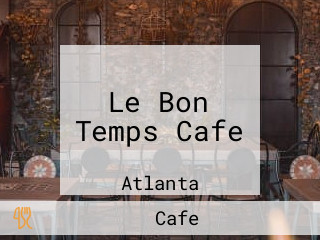 Le Bon Temps Cafe