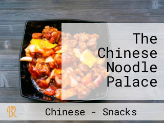 The Chinese Noodle Palace