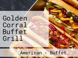 Golden Corral Buffet Grill