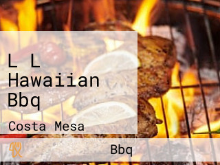 L L Hawaiian Bbq