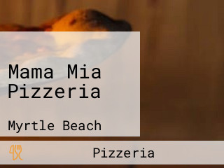 Mama Mia Pizzeria