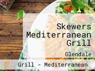 Skewers Mediterranean Grill