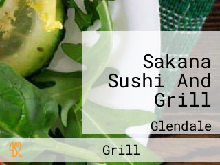 Sakana Sushi And Grill