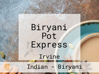 Biryani Pot Express