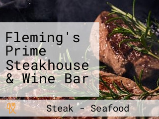 Fleming's Prime Steakhouse & Wine Bar