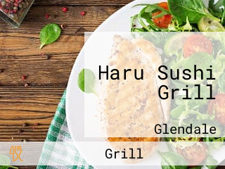 Haru Sushi Grill