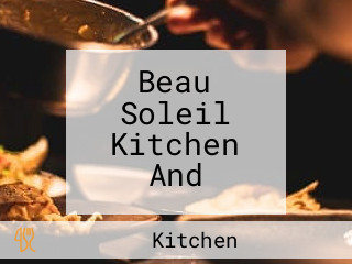 Beau Soleil Kitchen And