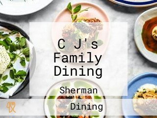 C J's Family Dining