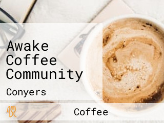 Awake Coffee Community