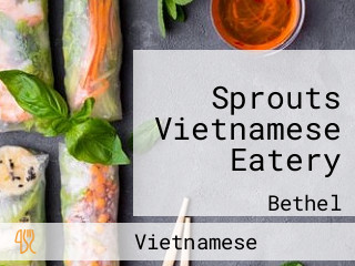 Sprouts Vietnamese Eatery