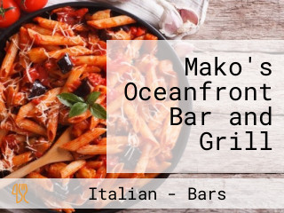 Mako's Oceanfront Bar and Grill