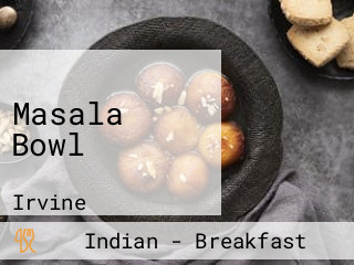 Masala Bowl